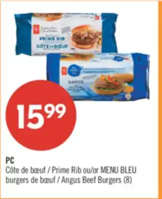 Pharmaprix PC Prime Rib or BLUE MENU Angus Beef Burgers offer