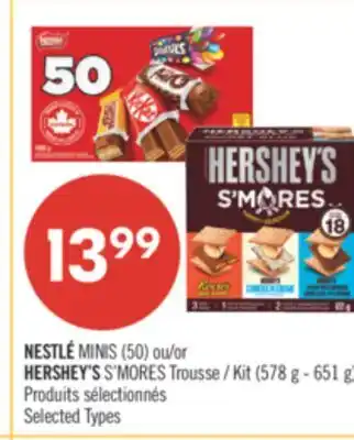 Pharmaprix NESTLÉ MINIS (50) or HERSHEY'S S'MORES Kit (578 g - 651 g) offer