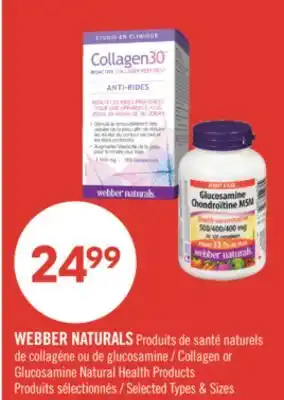 Pharmaprix WEBBER NATURALS COLLAGEN OR GLUCOSAMINE NATURAL HEALTH PRODUCT offer