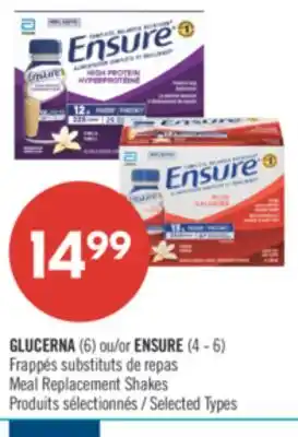 Pharmaprix GLUCERNA (6) or ENSURE (4 - 6) Meal Replacement Shakes offer