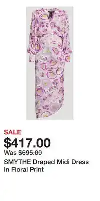 Holt Renfrew SMYTHE Draped Midi Dress In Floral Print offer