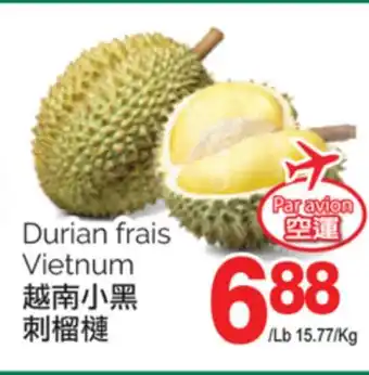 T&T Supermarket Durian frais Vietnum offer