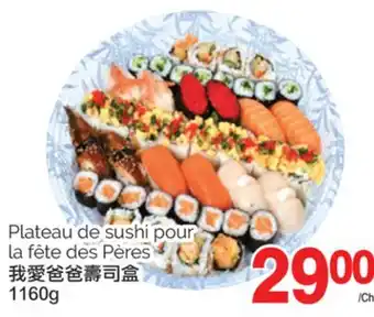 T&T Supermarket PLATEAU DE SUSHI POUR LA FÉTE DES PÈRES offer