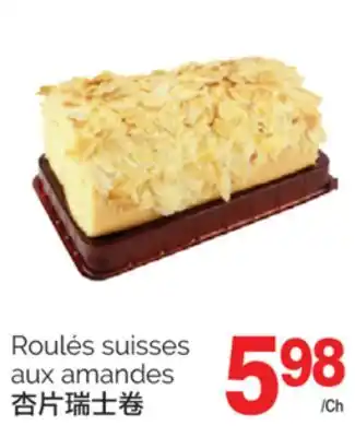T&T Supermarket ROULÉS SUISSES AUX AMANDES offer