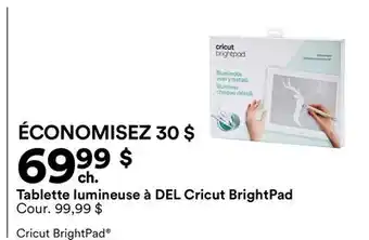 Michaels Tablette lumineuse à DEL Cricut BrightPad offer