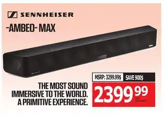Centre Hi-Fi SENNHEISER THE MOST SOUND IMMERSIVE TO THE WORLD. A PRIMITIVE EXPERIENCE offer