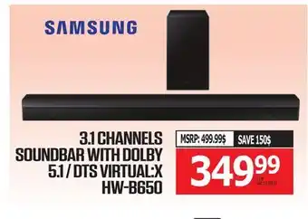 Centre Hi-Fi SAMSUNG 3.1 CHANNELS SOUNDBAR WITH DOLBY 5.1 / DTS VIRTUAL:X offer