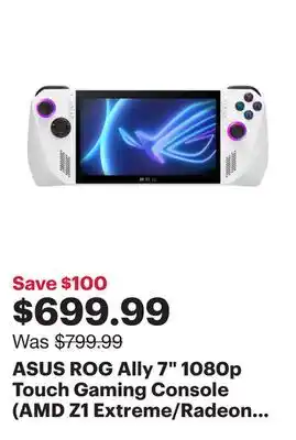 Best Buy ASUS ROG Ally 7 1080p Touch Gaming Console (AMD Z1 Extreme/Radeon Navi3/16GB RAM/512GB SSD/Windows 11/XBOX GamePass) offer
