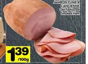 Supermarché PA Old Fashioned Smoked Ham offer