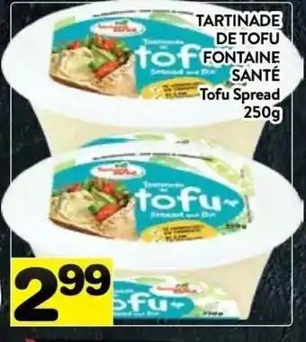 Supermarché PA Fontaine Santé Tofu Spread offer
