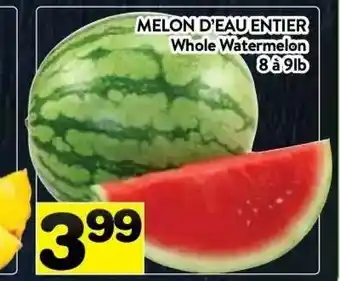 Supermarché PA Whole Watermelon offer