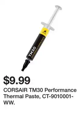 Newegg CORSAIR TM30 Performance Thermal Paste, CT-9010001-WW offer