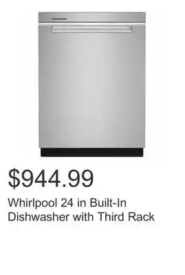 Costco Whirlpool 24 in Built-In Dishwasher with Third Rack offer