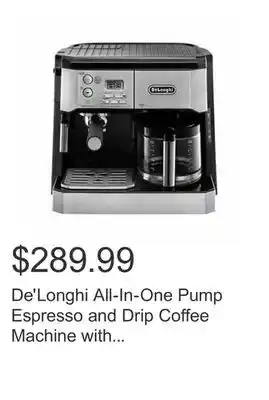 Costco De'Longhi All-In-One Pump Espresso and Drip Coffee Machine with Advanced Cappuccino System offer