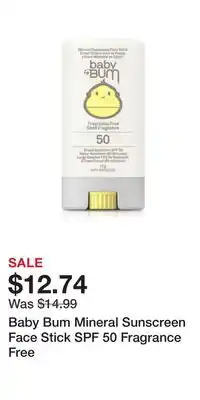 Well Baby Bum Mineral Sunscreen Face Stick SPF 50 Fragrance Free offer