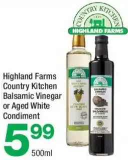 Highland Farms Country Kitchen Balsamic Vinegar or Aged White Condiment
