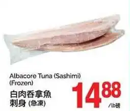 T&T Supermarket Albacore Tuna (Sashimi) (Frozen) offer