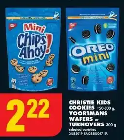 No Frills CHRISTIE KIDS COOKIES 150-200 g, VOORTMANS WAFERS or TURNOVERS 300 g offer