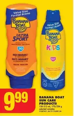 No Frills BANANA BOAT SUN CARE PRODUCTS offer