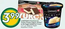 Sobeys CHAPMAN'S Premium Ice Cream, Frozen Yogurt, Sorbet or No Sugar Added Ice Cream offer
