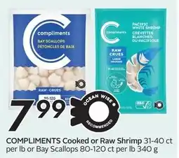 Sobeys COMPLIMENTS Cooked or Raw Shrimp offer