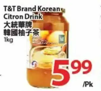 T&T Supermarket T&t Brand Korean Citron Drink offer