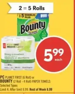 Shoppers Drug Mart PC PLANET FIRST (6 Roll) or BOUNTY offer