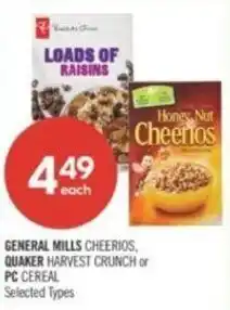 Shoppers Drug Mart GENERAL MILLS CHEERIOS, QUAKER HARVEST CRUNCH or PC CEREAL offer