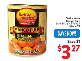 Walmart Verka Kesar Mango Pulp offer