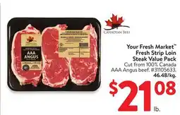 Walmart Your Fresh Market Fresh Strip Loin Steak Value Pack offer