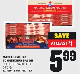 Loblaws MAPLE LEAF OR SCHNEIDERS BACON, 375 G offer