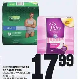Loblaws DEPEND UNDERWEAR OR POISE PADS offer