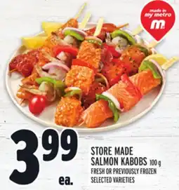 Metro STORE MADE SALMON KABOBS offer