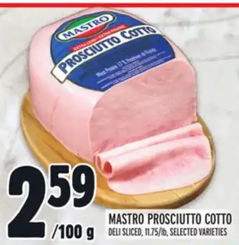 Metro MASTRO PROSCIUTTO COTTO offer