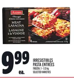 Metro IRRESISTIBLES PASTA ENTRÉES offer
