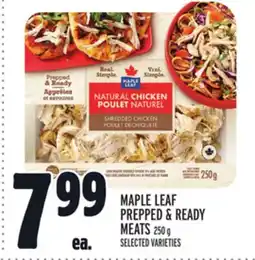 Metro MAPLE LEAF PREPPED & READY MEATS offer
