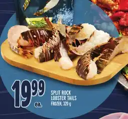 Metro SPLIT ROCK LOBSTER TAILS offer