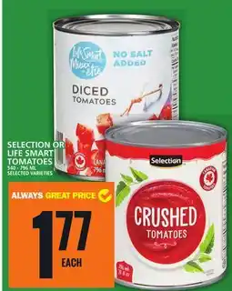 Food Basics SELECTION OR LIFE SMART TOMATOES offer