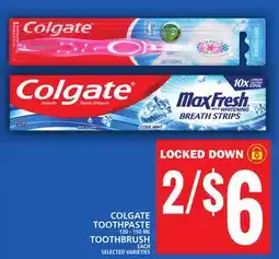 Food Basics COLGATE TOOTHPASTE OR TOOTHBRUSH offer
