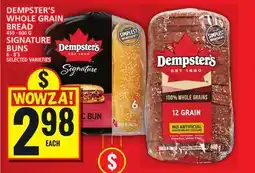 Food Basics DEMPSTER'S WHOLE GRAIN BREAD OR SIGNATURE BUNS offer