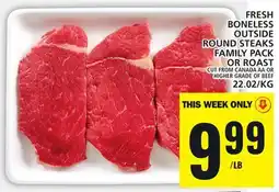 Food Basics FRESH BONELESS OUTSIDE ROUND STEAKS FAMILY PACK OR ROAST offer