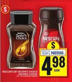 Food Basics NESCAFÉ OR TASTER'S CHOICE INSTANT COFFEE offer