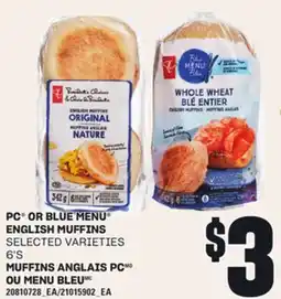 Independent Grocer PC OR BLUE MENU ENGLISH MUFFINS, 6'S offer