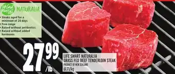 Metro LIFE SMART NATURALIA GRASS FED BEEF TENDERLOIN STEAK offer