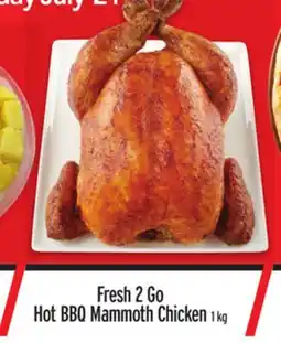 Metro FRESH 2 GO HOT BBQ MAMMOTH CHICKEN offer