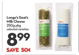 Longo's Longo's Goat's Milk Cheese offer