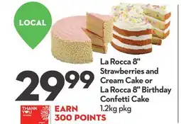 Longo's La Rocca 8 Strawberries and Cream Cake or La Rocca 8 Birthday Confetti Cake offer