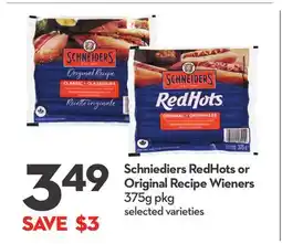 Longo's Schniediers RedHots or Original Recipe Wieners offer