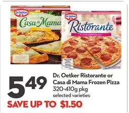 Longo's Dr. Oetker Ristorante or Casa di Mama Frozen Pizza offer