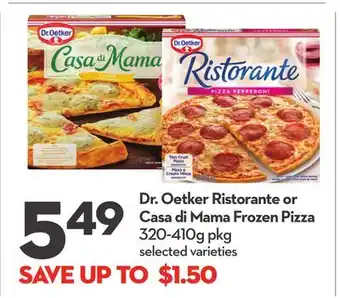 Longo's Dr. Oetker Ristorante or Casa di Mama Frozen Pizza offer